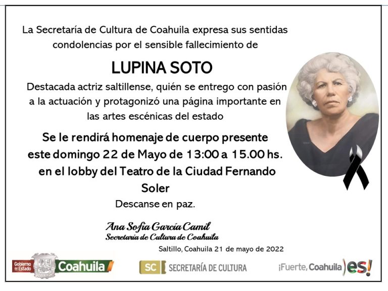 Lamenta la Secretaría de Cultura de Coahuila el deceso de la Actriz Coahuilense Lupina Soto