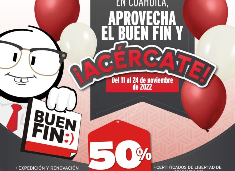 En Coahuila, acércate este Buen Fin 2022