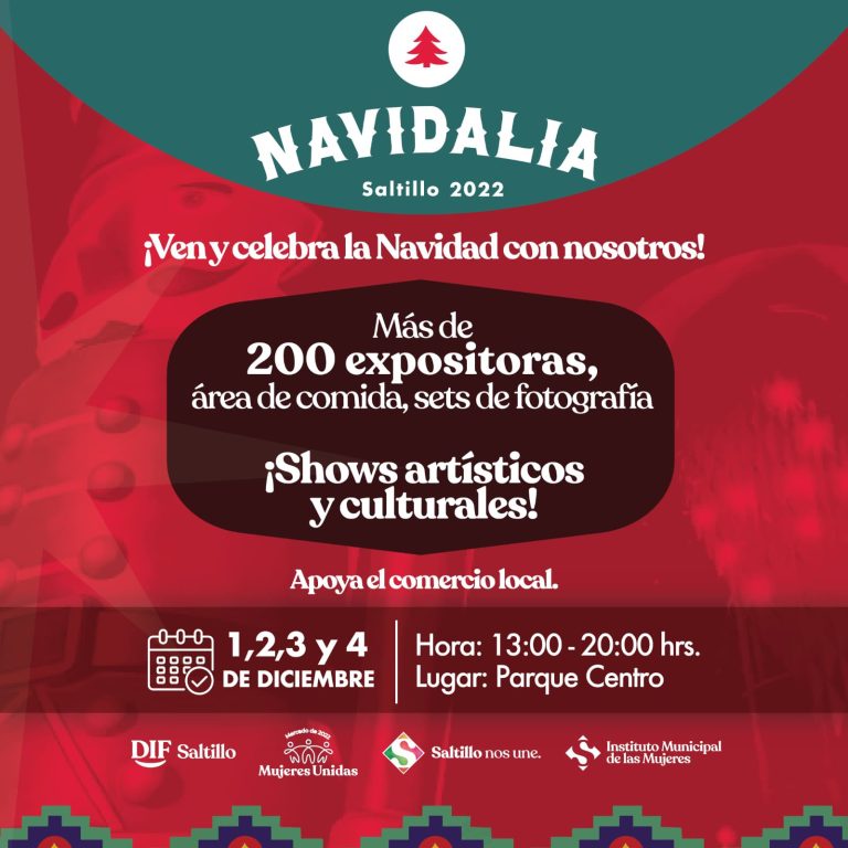 Invitan a Navidalia Saltillo 2022