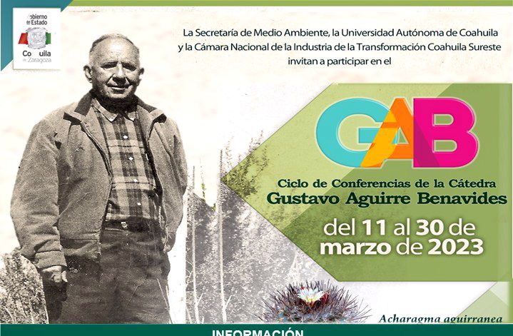 Invita UA de C en el mes de marzo al Ciclo de Conferencias “Biodiversidad” de la Cátedra Gustavo Aguirre Benavides 2023