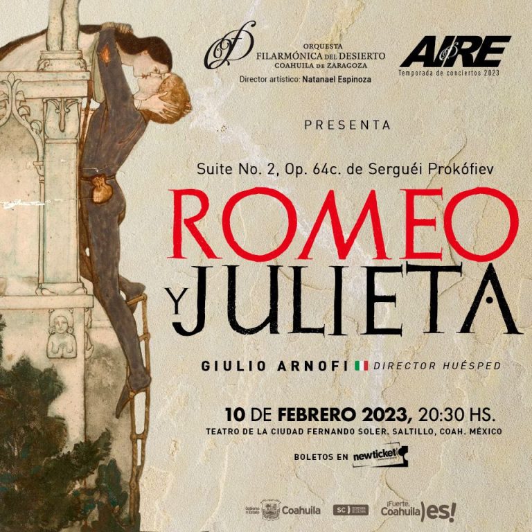 Orquesta Filarmónica del Desierto de Coahuila presenta ‘Romeo y Julieta’