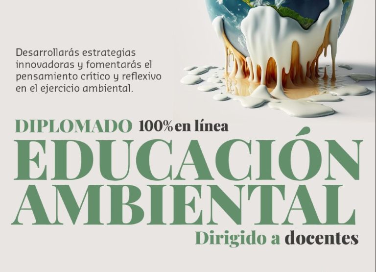 Inscríbete al Diplomado en Educación Ambiental en Línea que ofrece la UA de C