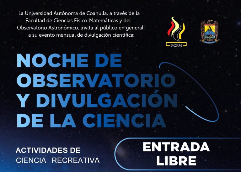 Invita UA de C el próximo viernes a la Noche del Observatorio y Divulgación de la Ciencia 