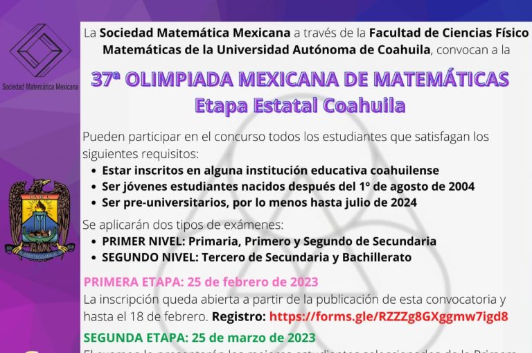 La UA de C y la Sociedad Matemática Mexicana convocan a participar en la 37ª Olimpiada Mexicana de Matemáticas Etapa Estatal Coahuila