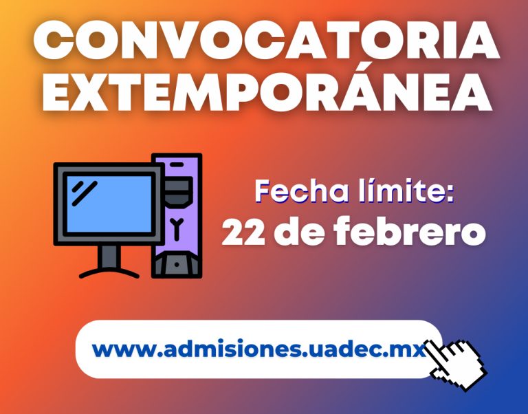 No te quedes fuera de la UA de C y aprovecha la convocatoria extemporánea para ingresar a bachillerato y licenciatura