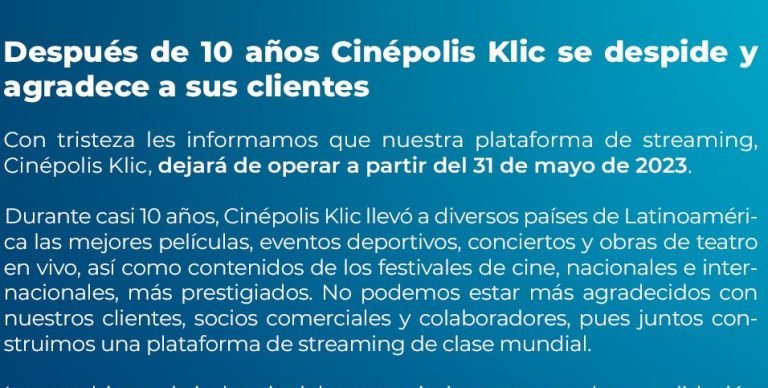 Tras 10 años de servicio en México, Cinépolis Klic dice adiós