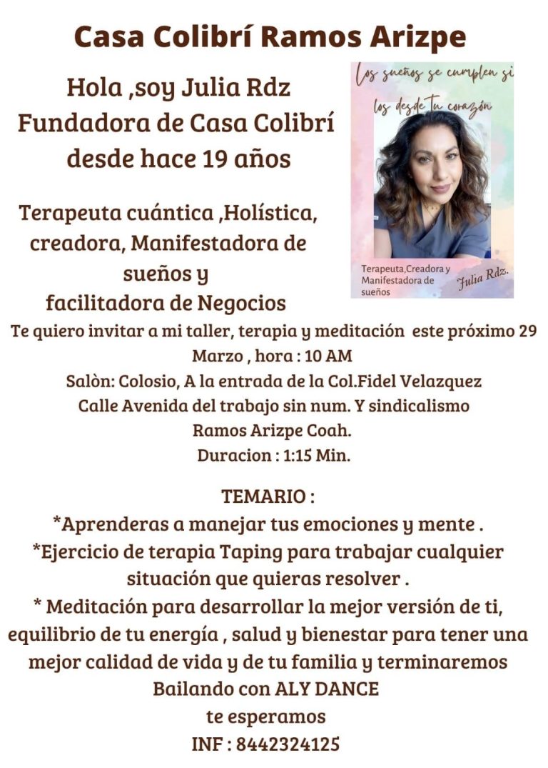 Casa Colibrí invita en Ramos Arizpe a taller de terapia y meditación 