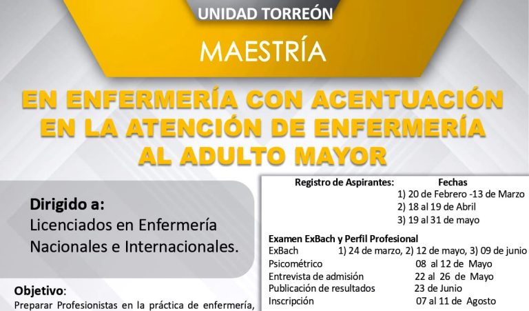 Especialízate con la Maestría en Enfermería con Acentuación en Atención de Enfermería al Adulto Mayor de la Unidad Torreón