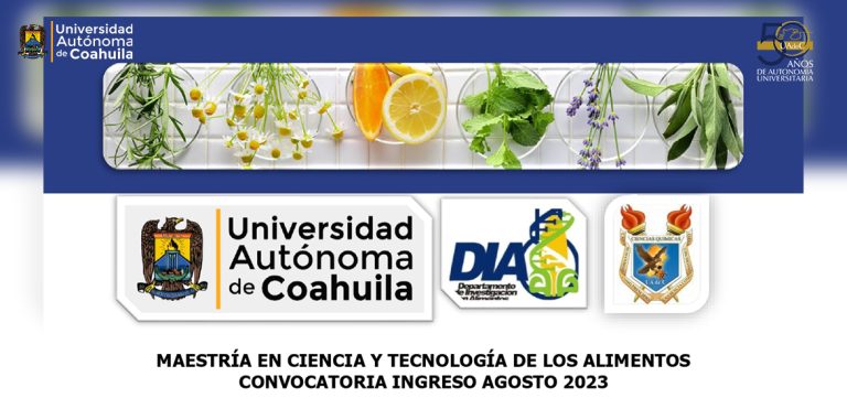 Invita UA de C a estudiar la Maestría en Ciencia y Tecnología de Alimentos