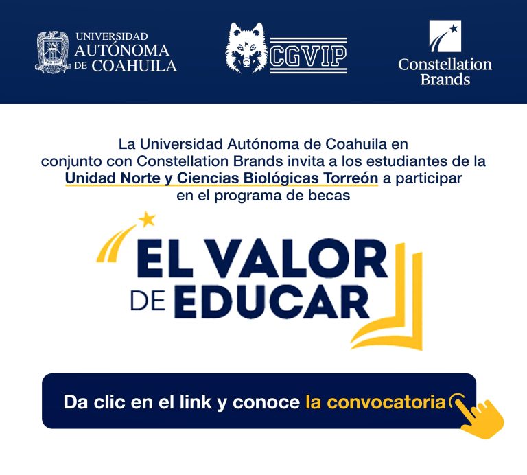 Convoca UA de C a estudiantes de la Unidad Norte a postularse para becas Constellation Brands