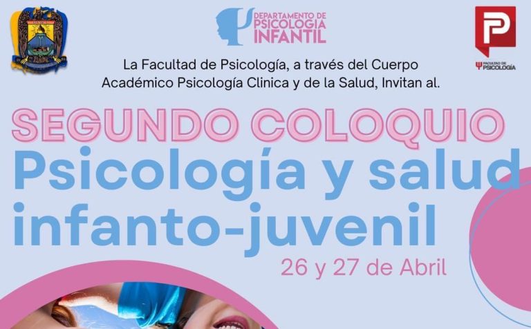 La UA de C llevará a Cabo el Segundo Coloquio “Psicología y Salud Infanto-Juvenil”