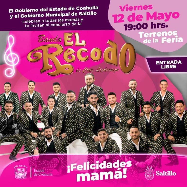 Recuerde, este viernes la banda El Recodo festeja a las mamás saltillenses