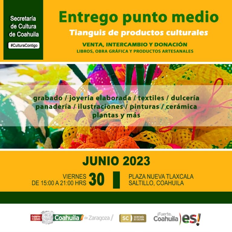 Cultura Coahuila invita a participar en ‘Entrego Punto Medio’