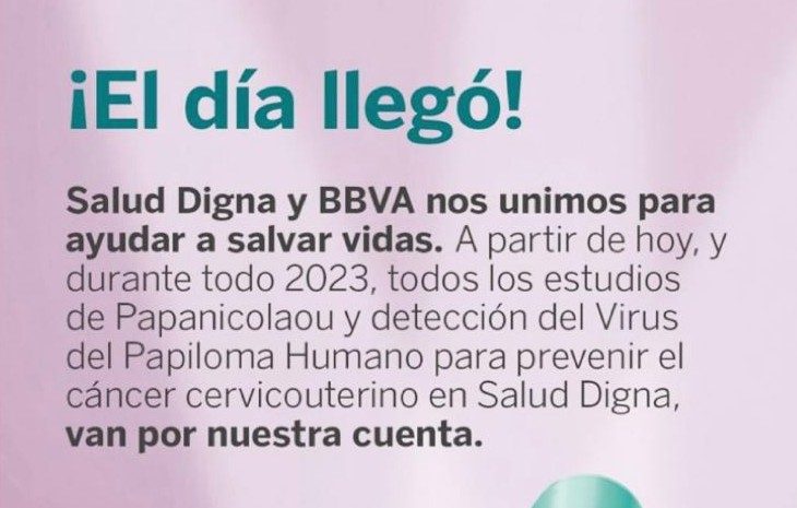 Ofrecen BBVA y Salud Digna estudios gratuitos de Papanicolaou y detección de Papiloma 