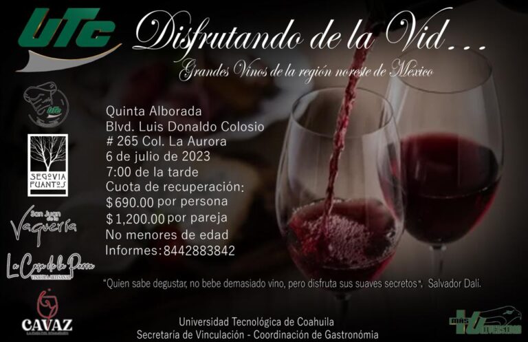 UTC invita a disfrutar del vino y aprender sobre la cultura vitivinícola de Coahuila