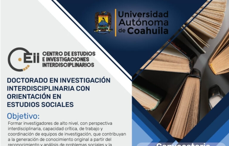 Estudia en la UA de C el Doctorado en Investigación Interdisciplinaria con Orientación en Estudios Sociales