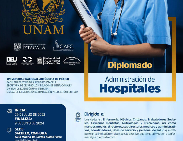 Ofertarán UA de C y UNAM el Diplomado en Administración de Hospitales