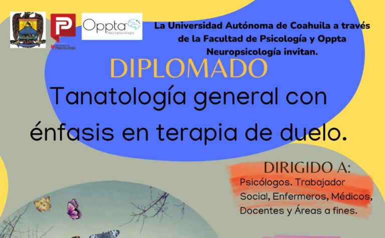 Participa en el Diplomado en Tanatología General con énfasis en Terapia de Duelo