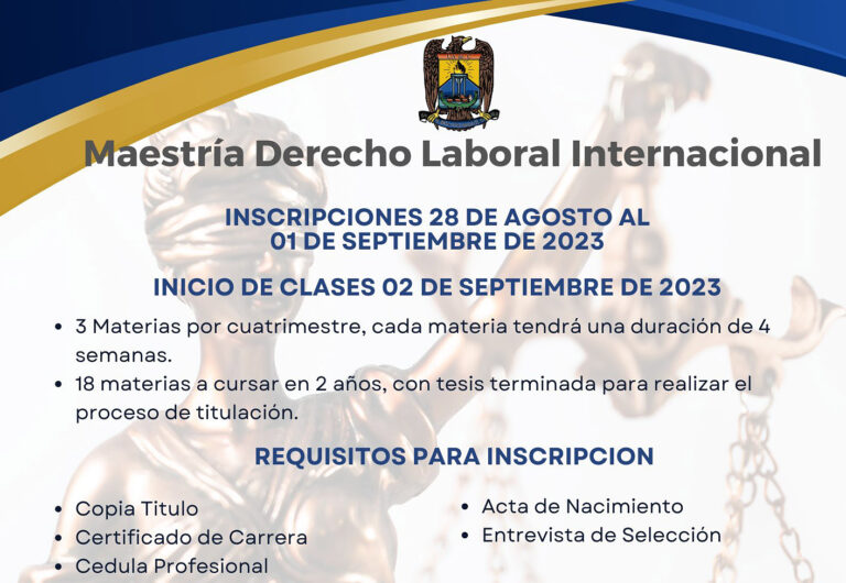 Abre UA de C en la Unidad Norte la Maestría en Derecho Laboral Internacional