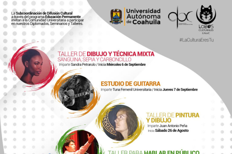 Inscríbete en los Talleres Culturales que ofrece la UA de C para el semestre agosto-diciembre 2023