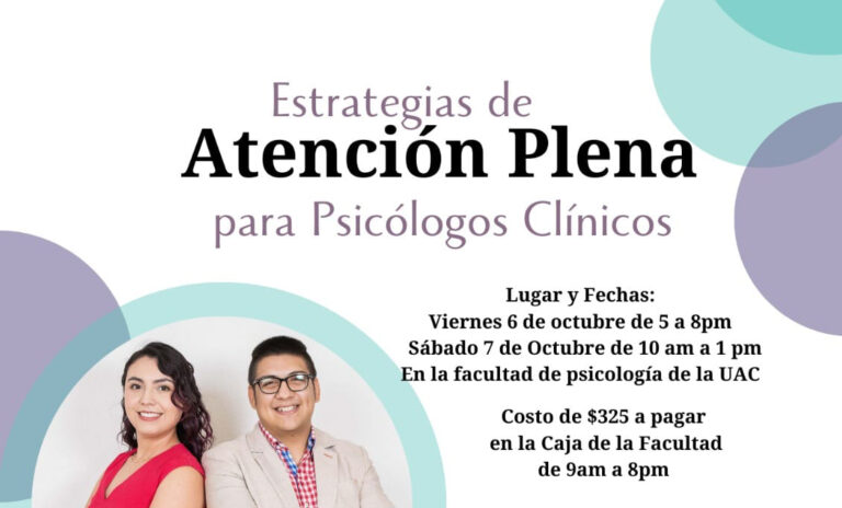 Convoca la Facultad de Psicología Saltillo de la UA de C a Taller para Psicólogos Clínicos