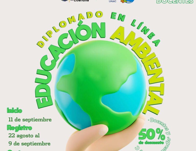 Convoca UA de C a docentes al Diplomado en línea de Educación Ambiental