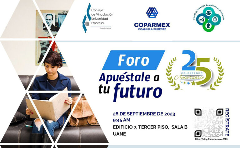 Invitan a comunidad estudiantil a prepararse para el éxito profesional con el Foro “Apuéstale a tu Futuro”