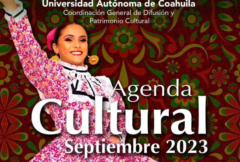 Participa y disfruta de las actividades culturales que ofrece la UA de C durante septiembre