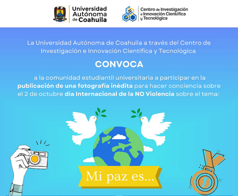 Convoca UAdeC a su comunidad universitaria a participar del Concurso de Fotografía «Mi paz es…»