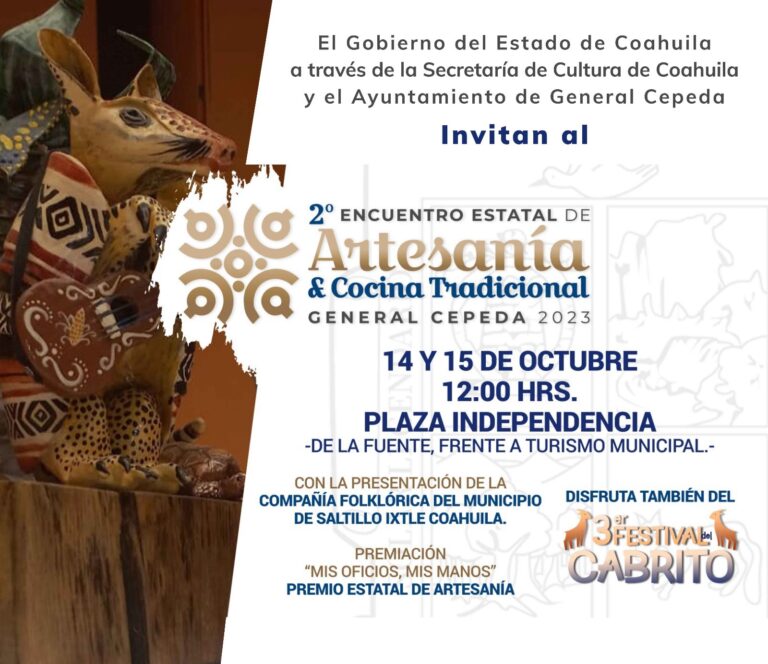 Cultura Coahuila: todo listo para el II Encuentro Estatal de Artesanía y Cocina Tradicional