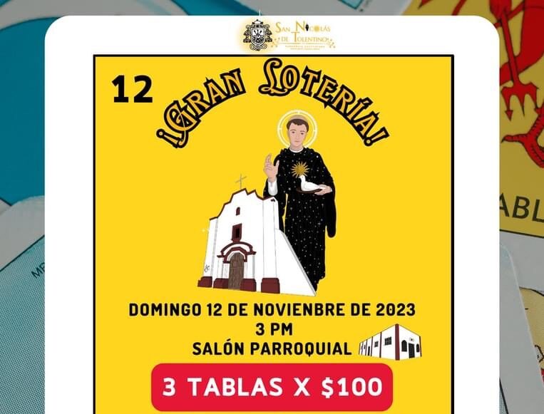 Invitan en parroquia San Nicolás de Tolentino a participar en lotería con causa 