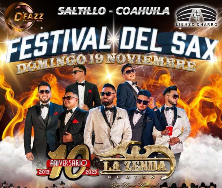 Llegará a Saltillo el Festival del Sax celebrando el décimo aniversario de la agrupación “La Zenda Norteña”