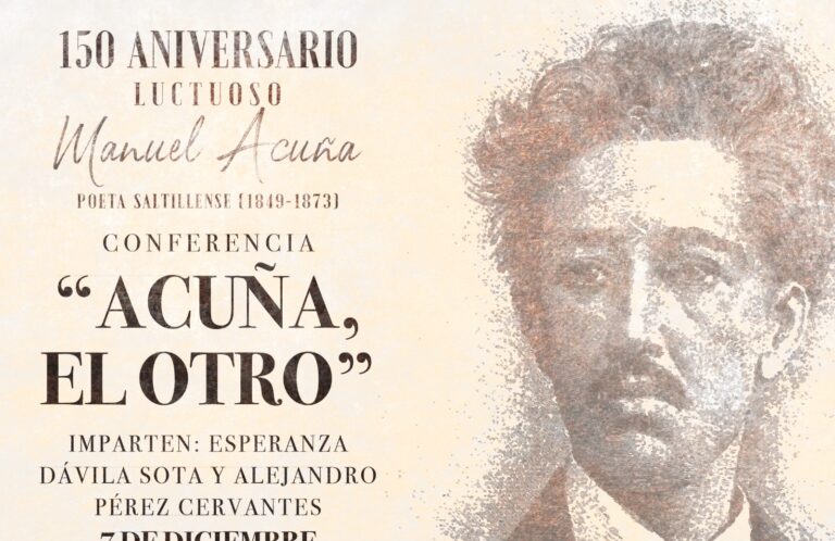 Con festival, rendirán homenaje al poeta saltillense Manuel Acuña 