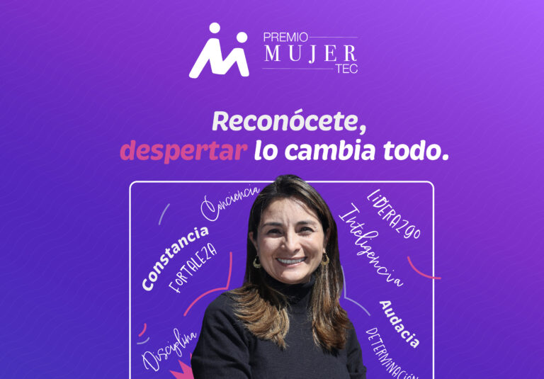 El Tecnológico de Monterrey arranca convocatoria para el Premio Mujer Tec 2024: “Despertar lo cambia todo”