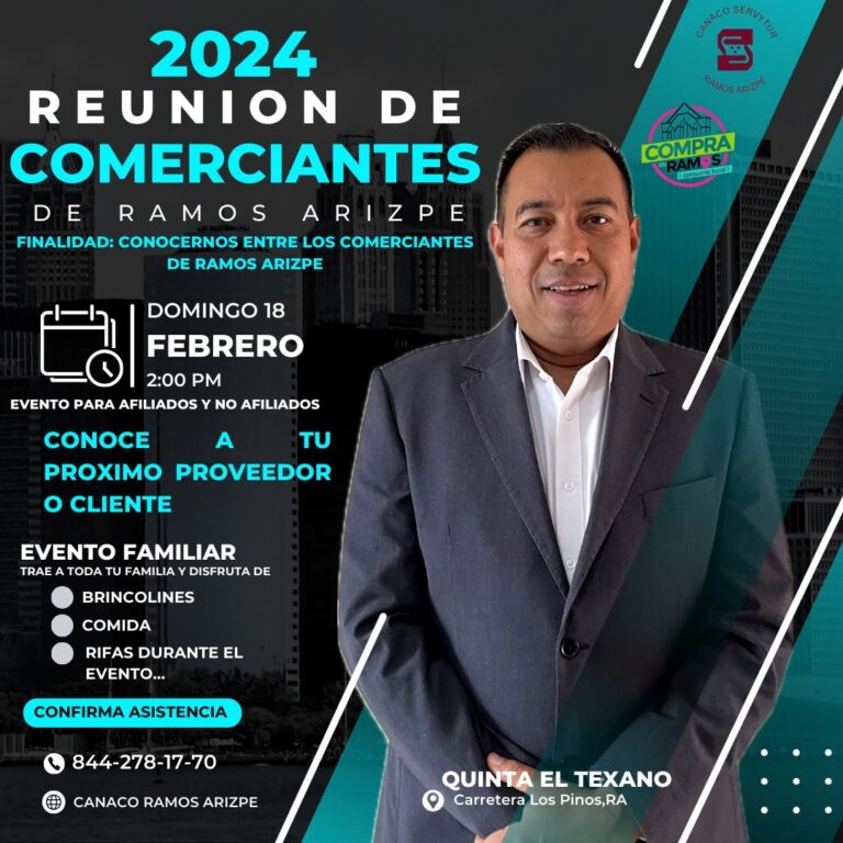 CANACO Ramos Arizpe invita a comerciantes afiliados y no afiliados a primera reunión de networking empresarial 