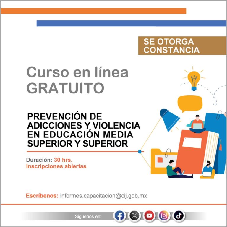 CIJ Ramos Arizpe invita a participar en curso gratuito en línea sobre prevención de adicciones y violencia en educación superior