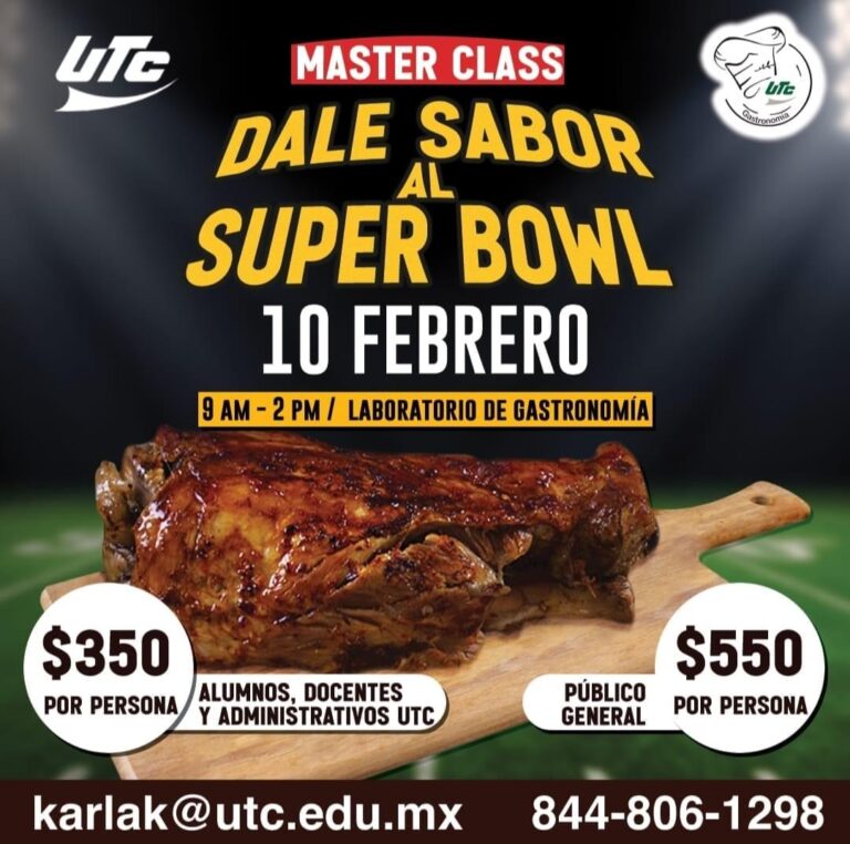 La UTC invita a ponerle sabor al Super Bowl; invitan a participar en master class gastronómica