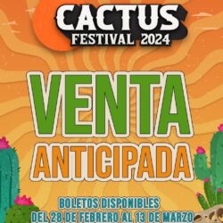 El Cactus Festival anuncia la fecha oficial de su segunda edición y ¡muchas sorpresas más!