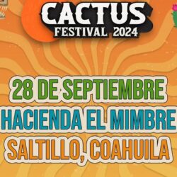 El Cactus Festival anuncia la fecha oficial de su segunda edición y ¡muchas sorpresas más!1