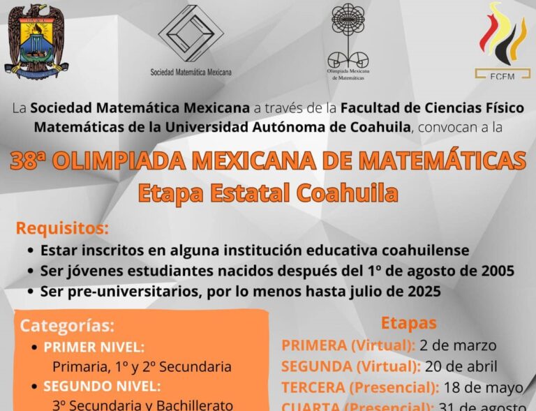 La UA de C y la Sociedad Matemática Mexicana convocan a participar en la Olimpiada Mexicana de Matemáticas Etapa Estatal Coahuila