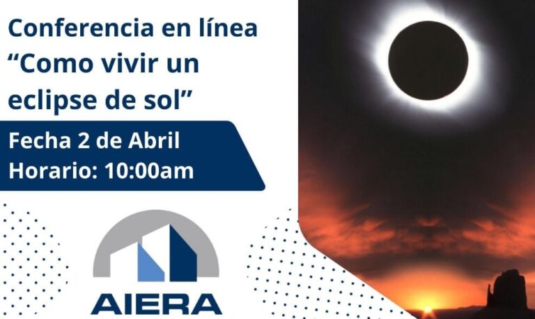 AIERA invita a participar en la conferencia “Como Vivir un Eclipse de Sol”