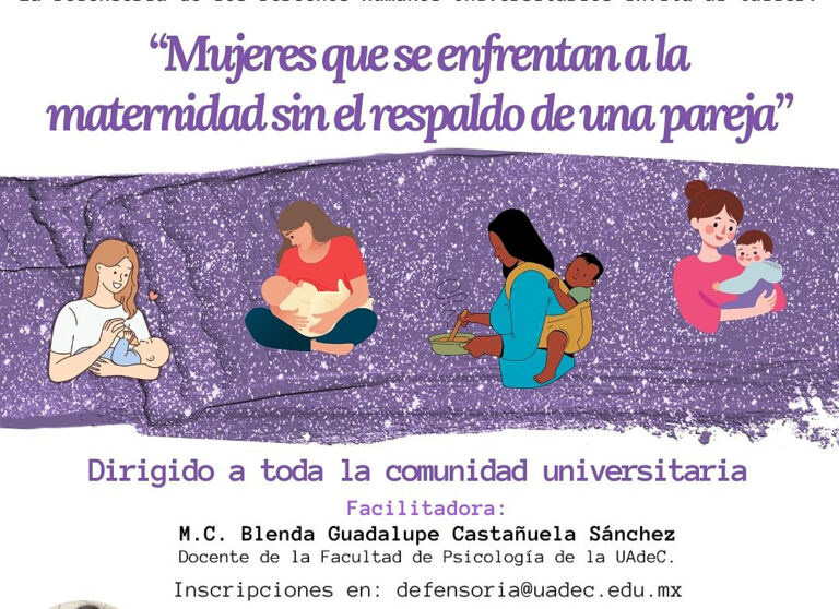 Ofrecerá la Defensoría de los Derechos Humanos de la UA de C el Taller “Mujeres que se enfrentan a la maternidad sin respaldo de una pareja”