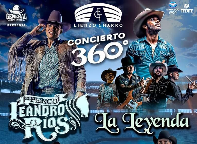 Leandro Ríos, La Leyenda, Costumbre y Los Reyes Del Camino llegarán a Saltillo en concierto 360 grados