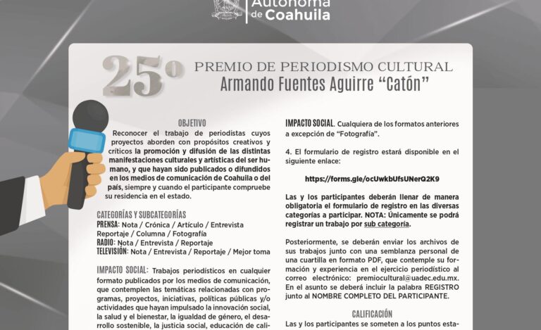 Abierta la convocatoria de la UA de C para participar en la Edición 25 del Premio de Periodismo Cultural Armando Fuentes Aguirre “Catón”