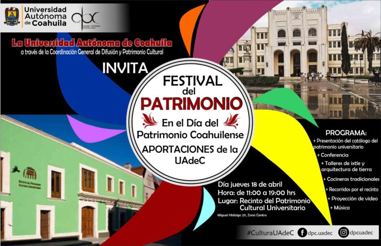 El 18 de abril la UA de C realizará “El Festival del Patrimonio”