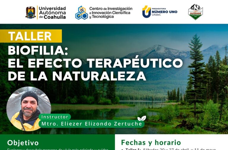 Invita UA de C a Cursar el Taller “Biofilia: El efecto terapéutico de la naturaleza”