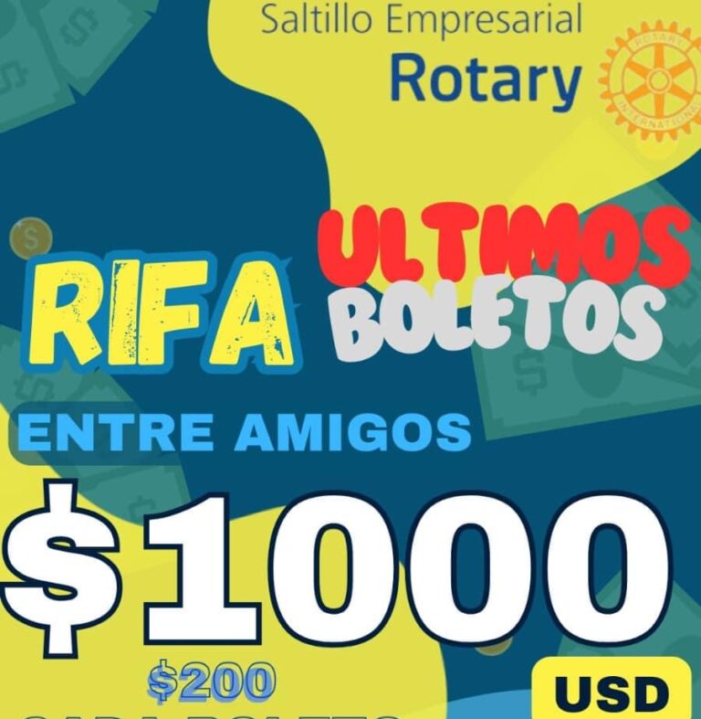 Club Rotario Empresarial de Saltillo invita a participar en rifa de mil dólares 