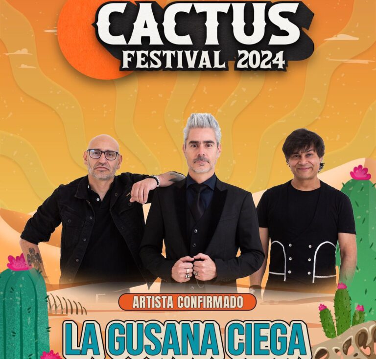 La Gusana Ciega llegará a Saltillo para la segunda edición del Cactus Festival