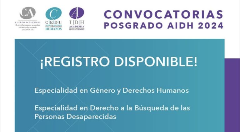 Amplia AIDH de la UA de C el registro para sus Especialidades en Género, Derechos Humanos y Búsqueda de Personas Desaparecidas