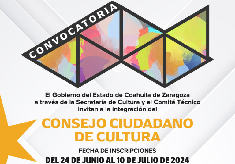 Continúa abierta la convocatoria para la renovación de integrantes del Consejo de Cultura de Coahuila